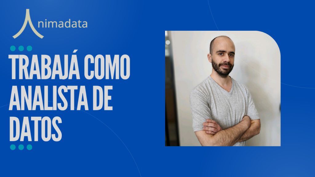 Las CUATRO HERRAMIENTAS para ser DATA ANALYST – #AnimaTalks