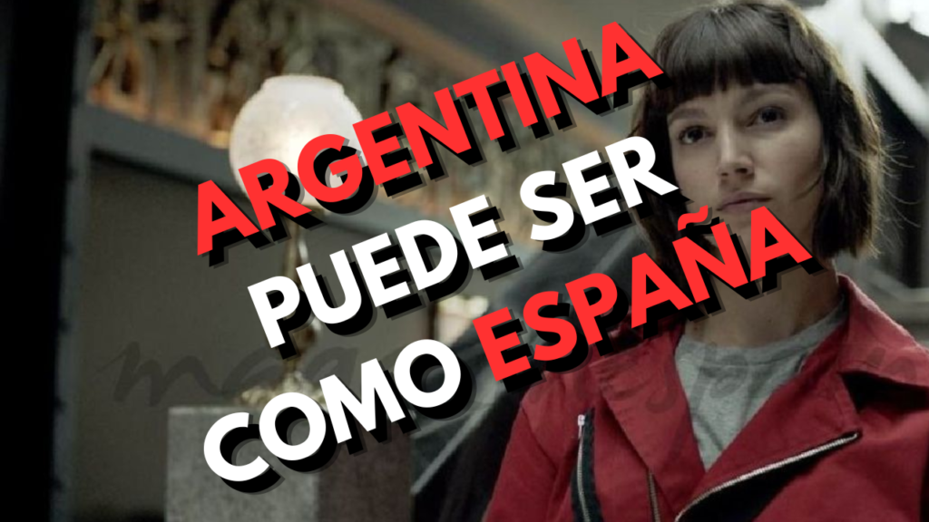 Argentina puede ser como España #datacharlas